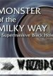 Чудовище Млечного Пути / Monster of the Milky Way (2007) SATRip