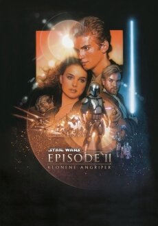 Звездные войны: Эпизод 2 - Атака клонов (2002) Звездные войны: Эпизод 2 - Атака клонов (2002)