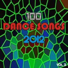 VA - 100 Dance Songs 2012 Vol. 2 (2012)